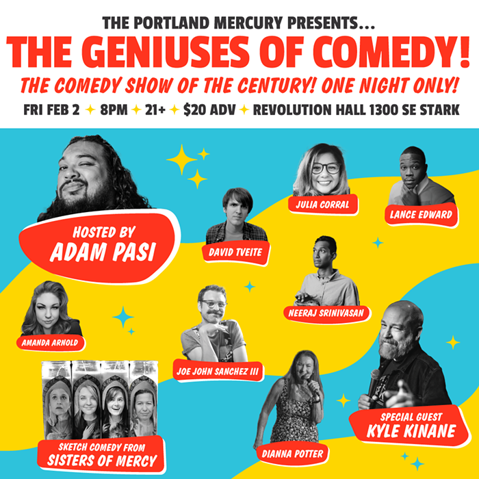 Don't Miss Out! Get Those Tickets NOW for the <em>Mercury</em>'s UNDISPUTABLE GENIUSES OF COMEDY!